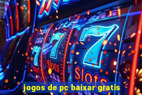 jogos de pc baixar gratis